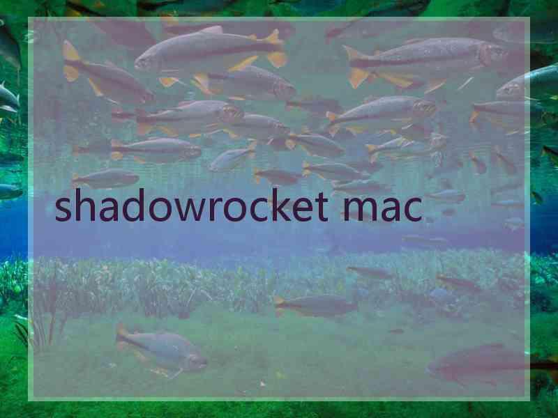 shadowrocket mac