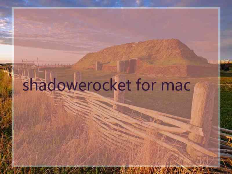 shadowerocket for mac
